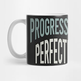 Fitness Saying Progress Not Perfection Mug